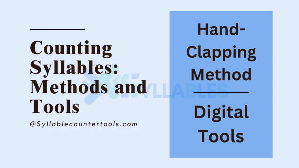 Counting Syllables: Methods and Tools